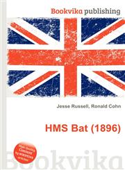 HMS Bat (1896),5511724203,9785511724201