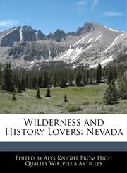 Wilderness and History Lovers Nevada,1241689946,9781241689940