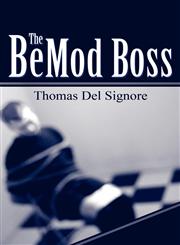 The Bemod Boss,1462625444,9781462625444