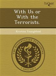 With Us or With the Terrorists.,1243434678,9781243434678