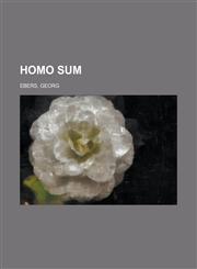 Homo Sum,1153629119,9781153629119