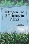 Nitrogen Use Efficiency in Plants,9380235739,9789380235738