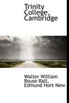 Trinity College, Cambridge,1117619516,9781117619514