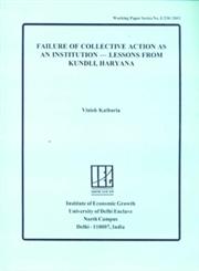 Failure of Collective Action as an Institution-Lessons from Kundli, Haryana
