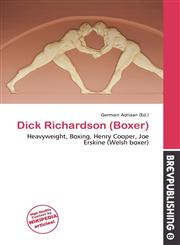 Dick Richardson (Boxer),6136963035,9786136963037