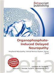 Organophosphate-Induced Delayed Neuropathy,6136253216,9786136253213