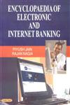 Encyclopaedia of Electronic and Internet Banking,817884771X,9788178847719