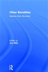 Other Banalities: Melanie Klein Revisited,1583917500,9781583917503