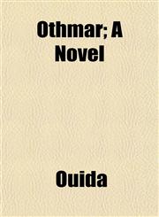 Othmar; A Novel,1154805964,9781154805963