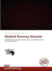 Madrid Runway Disaster,6136277808,9786136277806
