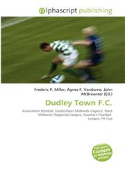 Dudley Town F.C.,6134344885,9786134344883