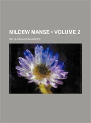 Mildew Manse (Volume 2),1458846741,9781458846747