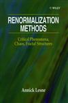 Renormalization Methods Critical Phenomena, Chaos, Fractal Structures 2nd Edition,0471966894,9780471966890