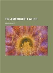 En Amerique Latine,123488433X,9781234884338
