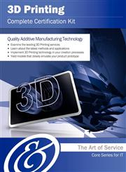 3D Printing Complete Certification Kit - Core Series for It,1486456456,9781486456451
