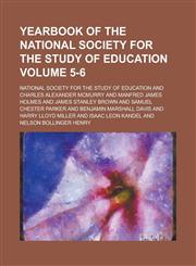 Yearbook of the National Society for the Study of Education Volume 5-6,1234301423,9781234301422