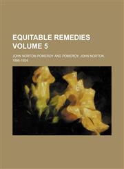 Equitable remedies Volume 5,123647970X,9781236479709