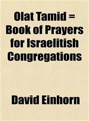 Olat Tamid = Book of Prayers for Israelitish Congregations,1151761923,9781151761927