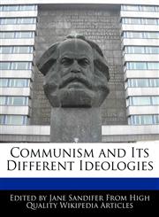 Communism and Its Different Ideologies,1241720258,9781241720254
