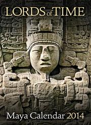 Lords of Time Maya Calendar 2014,0984886559,9780984886555