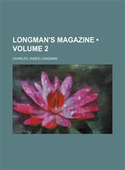 Longman's Magazine (Volume 2),1153926377,9781153926379