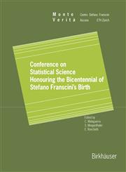 Conference on Statistical Science Honouring the Bicentennial of Stefano Franscini's Birth Ascona November 18-20, 1996,376435707X,9783764357078