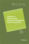 Conference on Statistical Science Honouring the Bicentennial of Stefano Franscini's Birth Ascona November 18-20, 1996,376435707X,9783764357078
