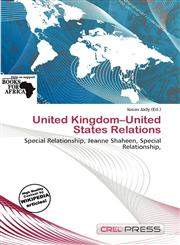 United Kingdom-United States Relations,6200374848,9786200374844