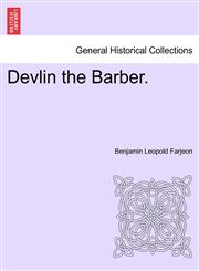 Devlin the Barber.,1241393281,9781241393281