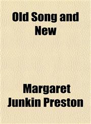 Old Song and New,1154158810,9781154158816