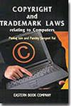 Copyright and Trademark Laws Relating to Computers 1st Edition,8170128307,9788170128304
