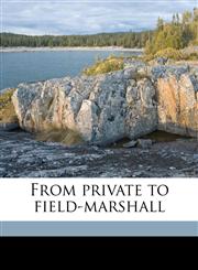 From private to field-marshall,1177996847,9781177996846