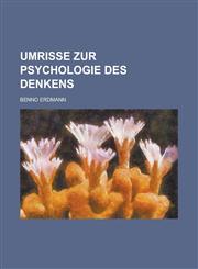 Umrisse Zur Psychologie Des Denkens,115510997X,9781155109978