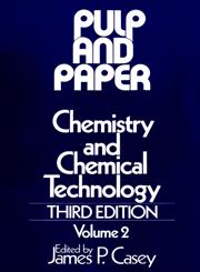 Pulp and Paper 3rd Edition,0471031763,9780471031765