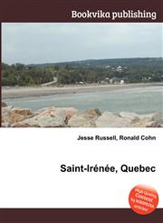 Saint-Irenee, Quebec,551163753X,9785511637532