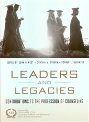 Leaders and Legacies: Contributions to the Profession of Counseling,1583910891,9781583910894
