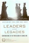 Leaders and Legacies: Contributions to the Profession of Counseling,1583910891,9781583910894
