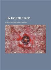 In Hostile Red,1150351764,9781150351761