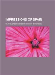 Impressions of Spain,1150351500,9781150351501