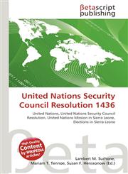 United Nations Security Council Resolution 1436,6135102516,9786135102512
