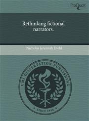 Rethinking fictional narrators.,1243788690,9781243788696