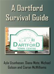 A Dartford Survival Guide,1907502114,9781907502118