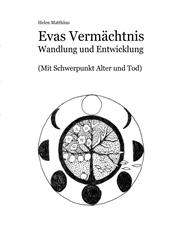 Evas Vermächtnis,3842352581,9783842352582