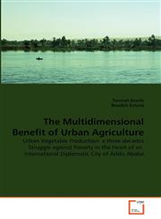 The Multidimensional Benefit of Urban Agriculture,3639343875,9783639343878