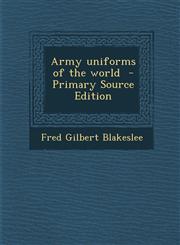 Army uniforms of the world  - Primary Source Edition,1293234826,9781293234822
