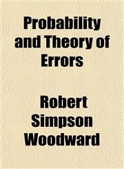 Probability and Theory of Errors,1153097311,9781153097314