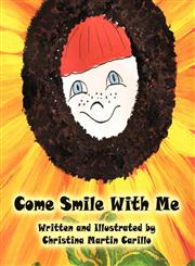 Come Smile With Me,1456082973,9781456082970