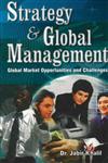 Strategy and Global Management Global Market Opportunities and Challenges,8182742005,9788182742000