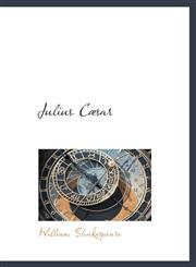 Julius Cæsar,1140028707,9781140028703