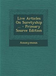 Live Articles on Suretyship ...,1289402124,9781289402129